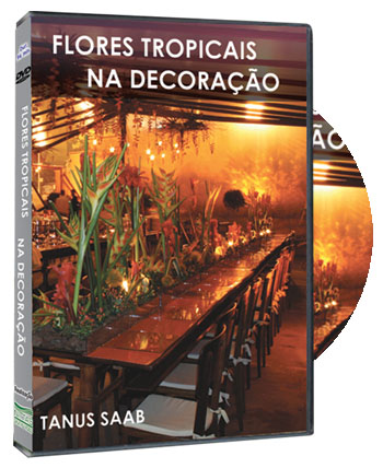 DVD FLORES TROPICAIS NA DECORA��O 